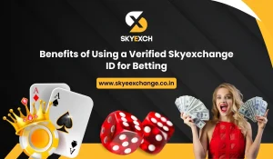 Benefits of Using a Verified Skyexchange ID for Betting