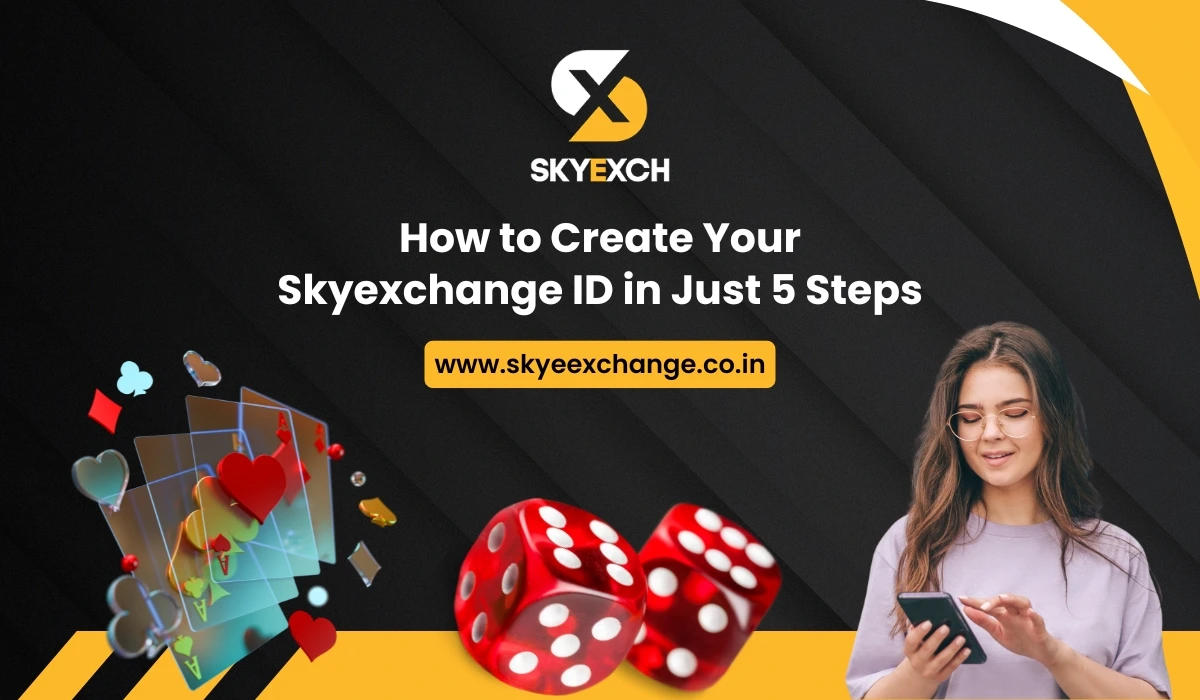 How to Create Your Skyexchange ID in Just 5 Steps