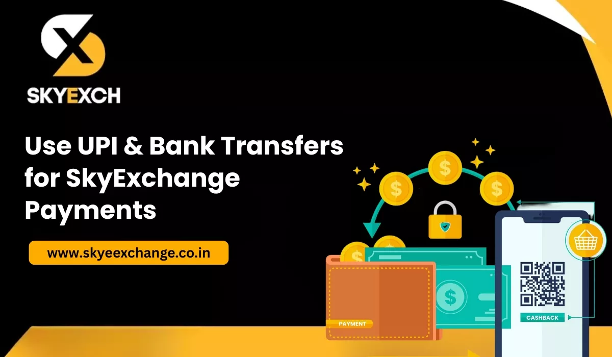 use-upi-bank-transfers-for-skyexchange-payments